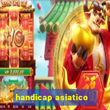 handicap asiatico -3.5